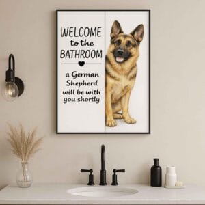 German shepherd Bathroom Poster
